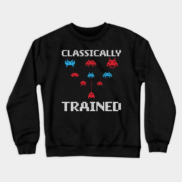 'Classically Trained' Funny 80's Video Game Icon Crewneck Sweatshirt by ourwackyhome